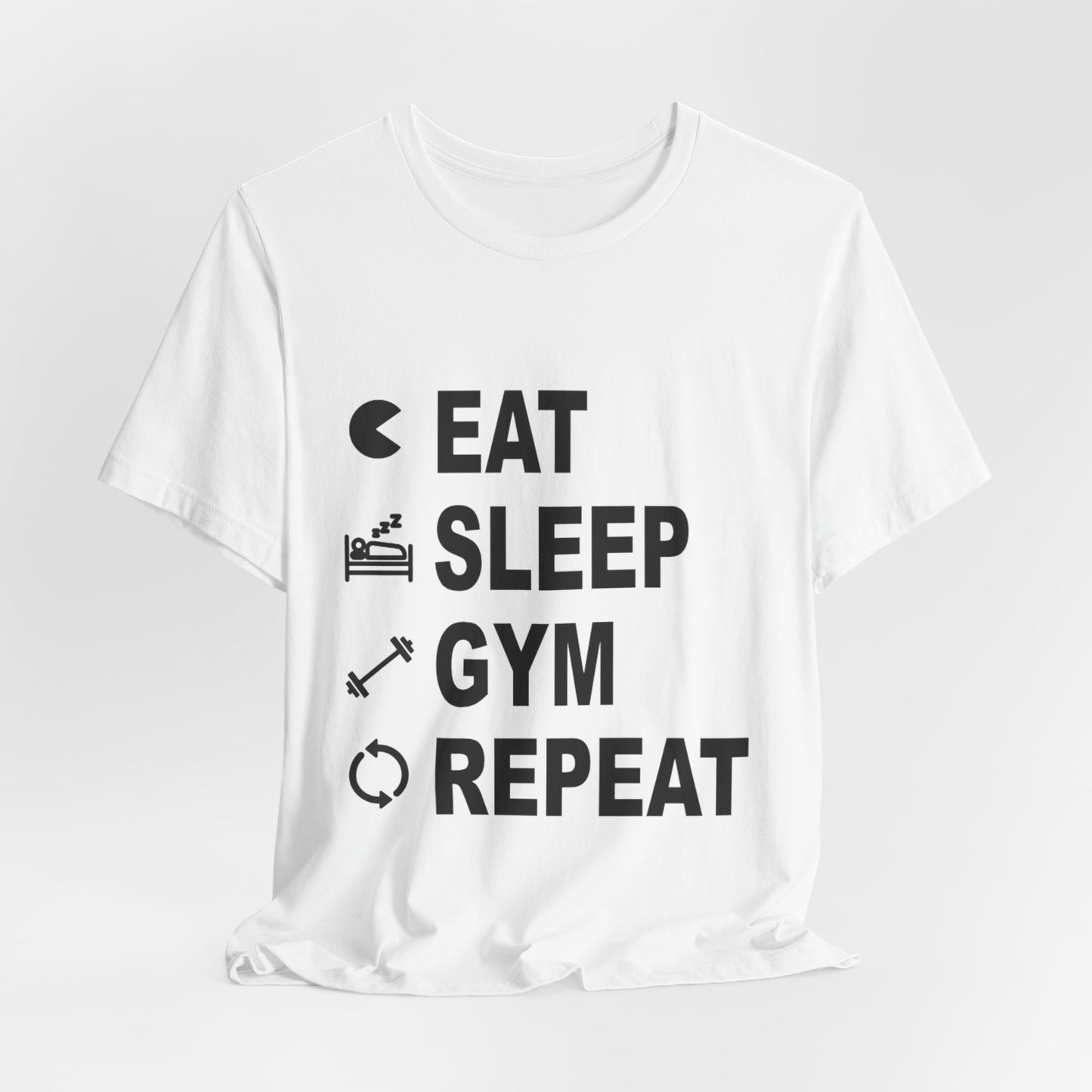 Eat Sleep Gym Repeat Unisex Tee