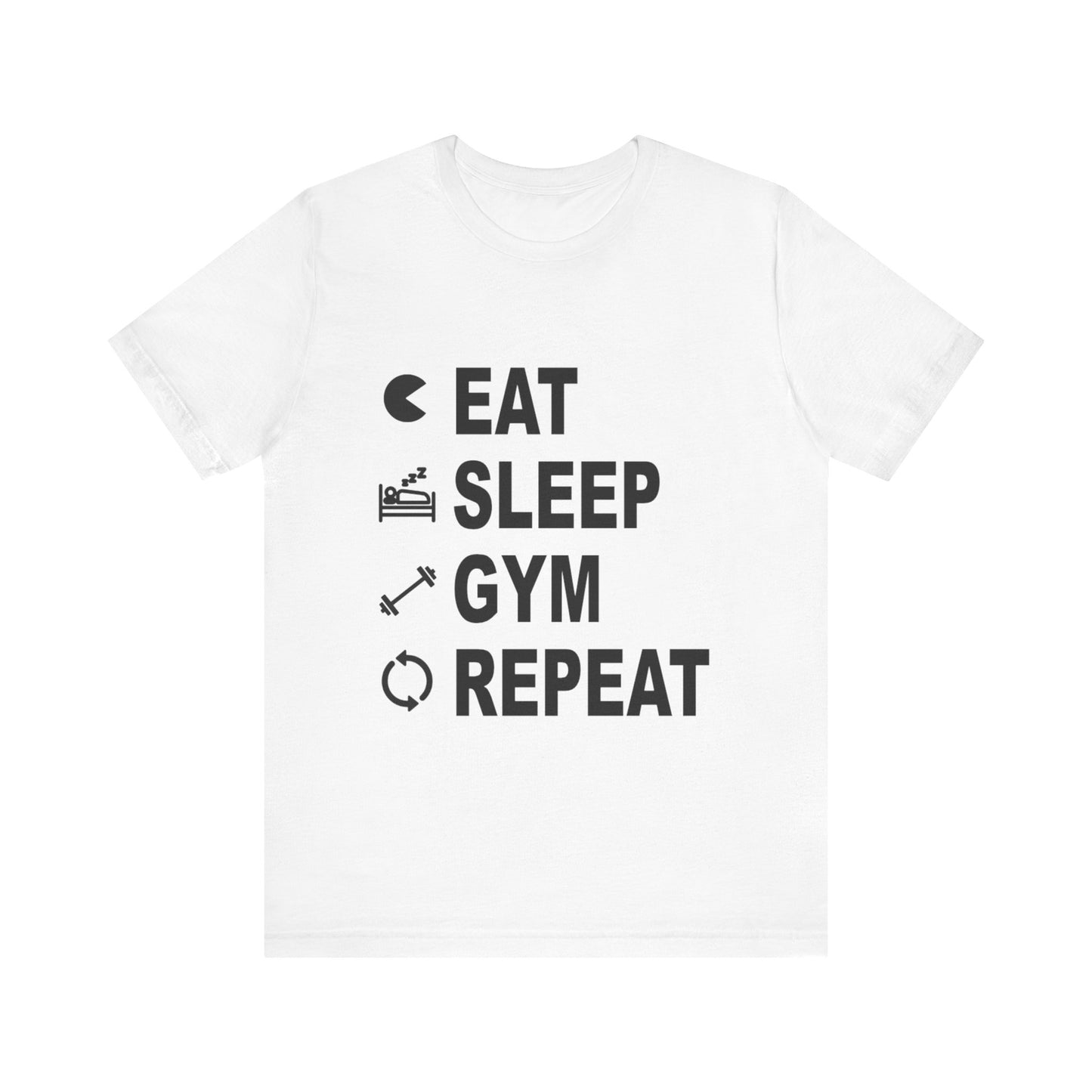 Eat Sleep Gym Repeat Unisex Tee