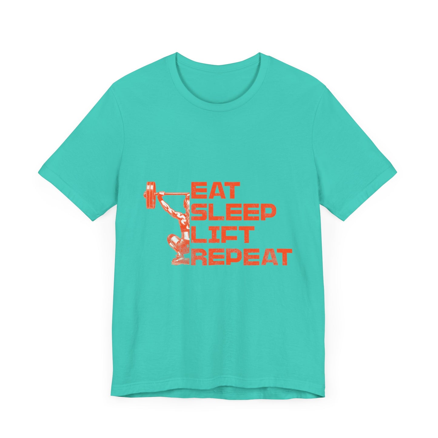 Workout Motivation T-Shirt - Eat, Sleep, Lift, Repeat