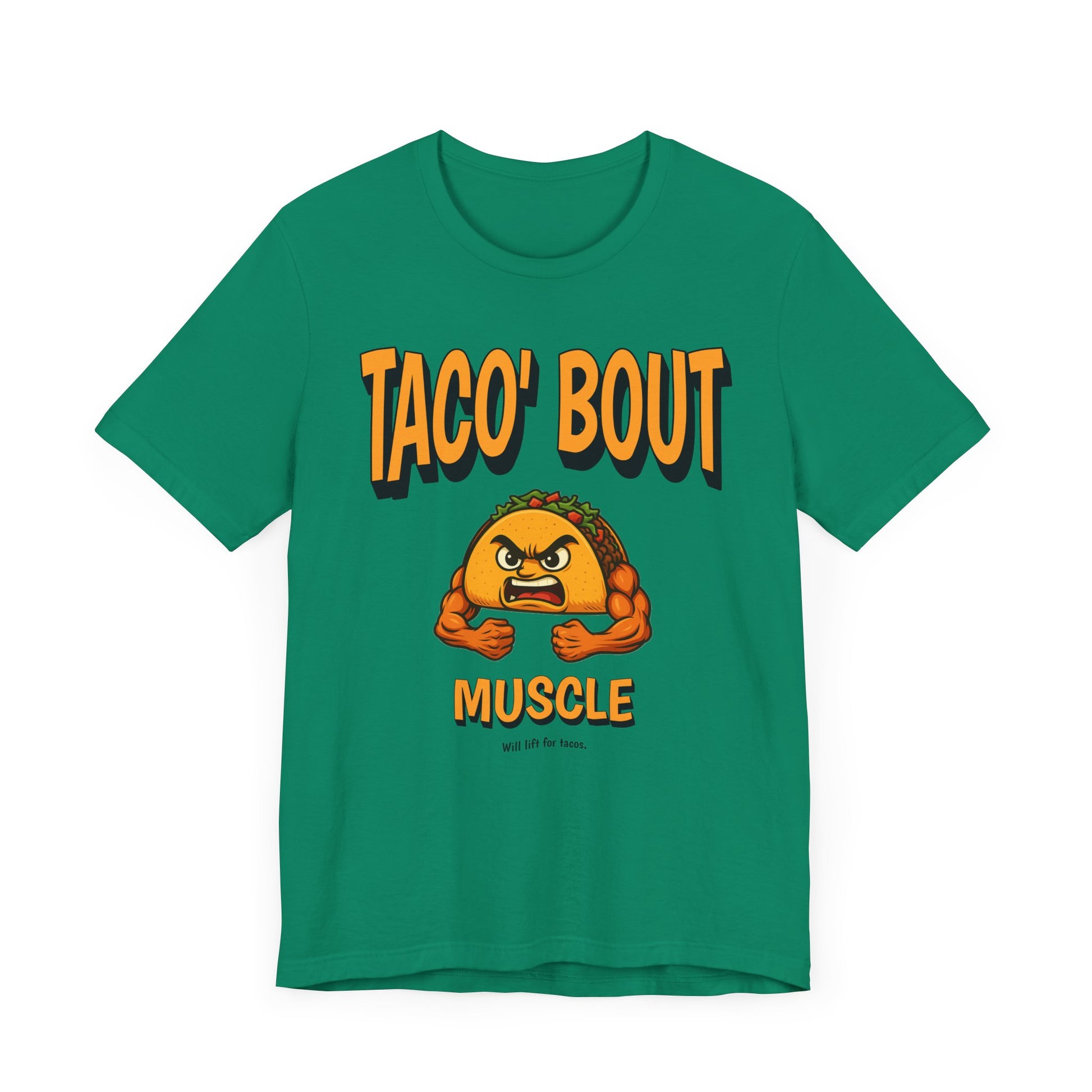 Taco Muscles