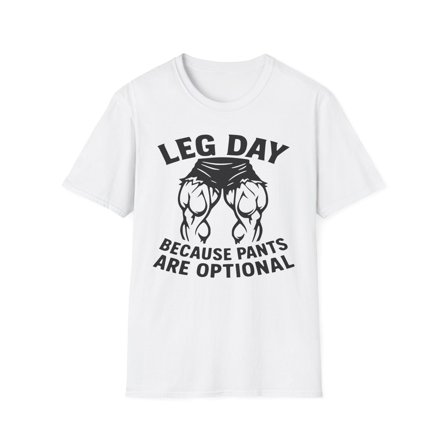 Leg Day - Pants Optional