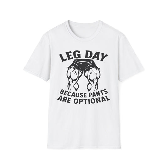 Leg Day - Pants Optional