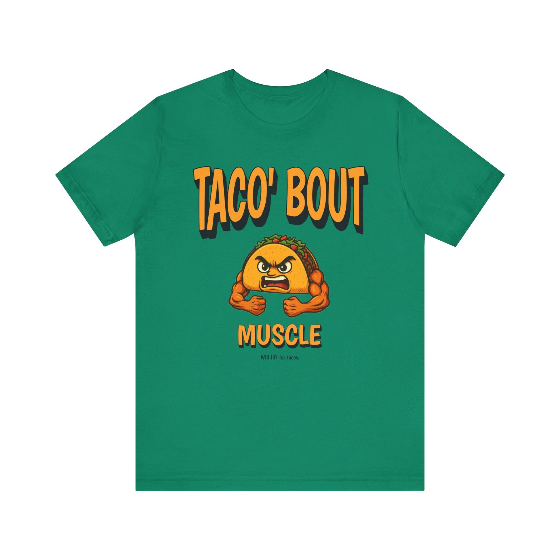 Taco Muscles