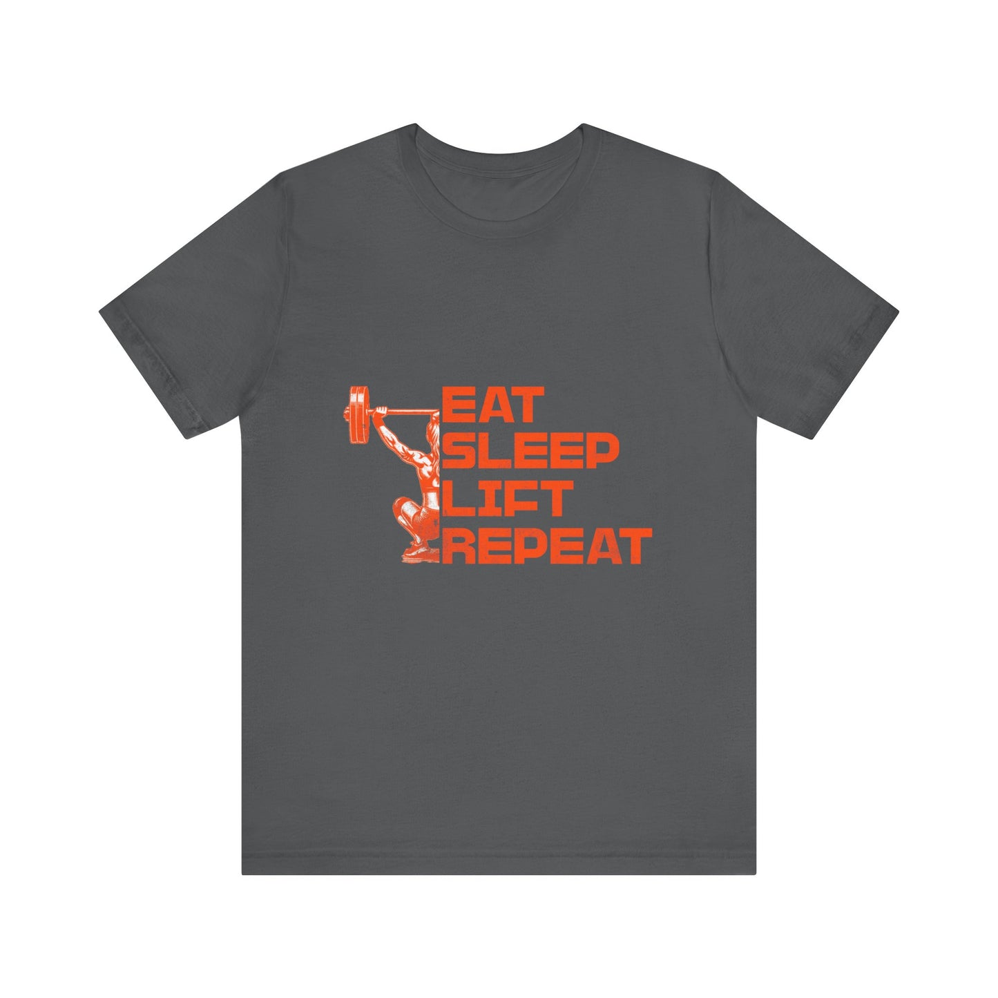 Workout Motivation T-Shirt - Eat, Sleep, Lift, Repeat
